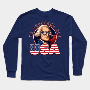 My Pronouns are USA Funny George Washington in Sunglasses Long Sleeve T-Shirt